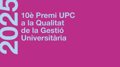 Premi UPC a la Qualitat de la Gestió universitària